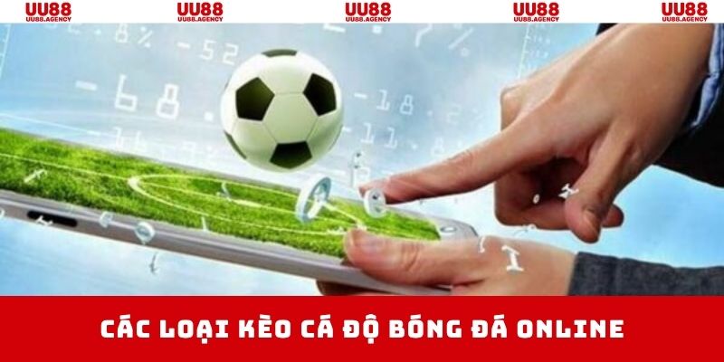 Một số kèo cược bóng đá nổi tiếng tại sân chơi 